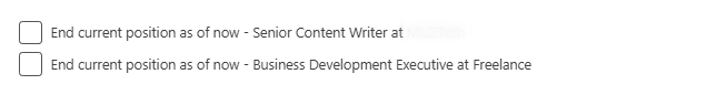 Featute to select to End current position on LinkedIn, if you have two current positions.