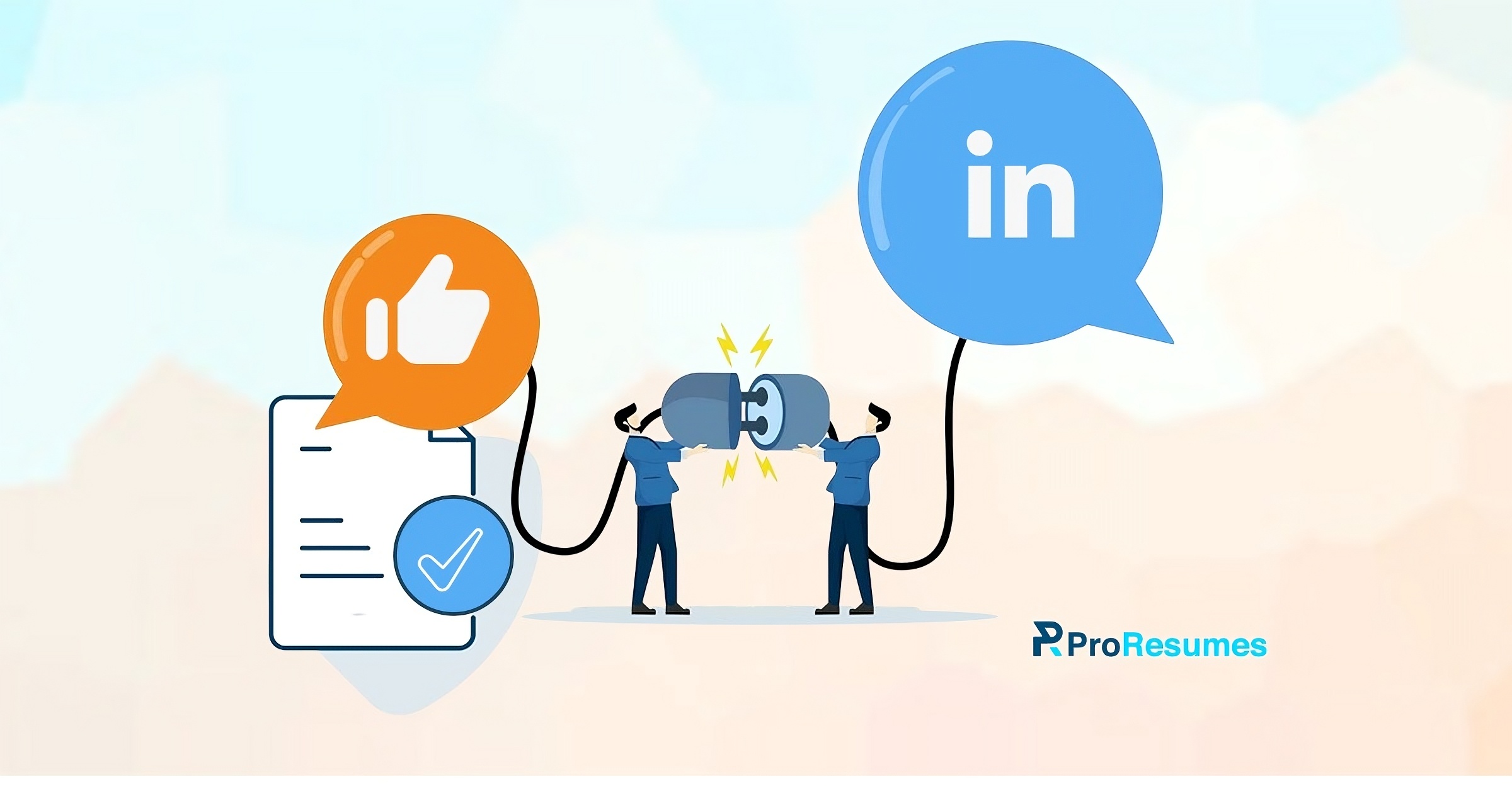 Visual representation of LinkedIn Collaborative Articles: two professionals connecting a plug to symbolize knowledge sharing. On one side, icons show a document, checkmark, and thumbs-up for content credibility and peer feedback; on the other, a LinkedIn speech bubble highlights platform engagement. ProResumes logo at the bottom signifies expert contribution and profile visibility.