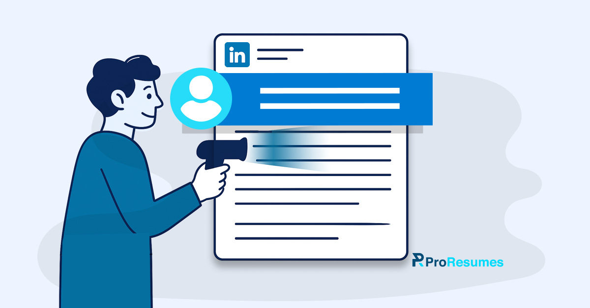 Illustration of a person reviewing and highlighting the LinkedIn Profile About Section on a digital resume, representing how to write a strong About section.