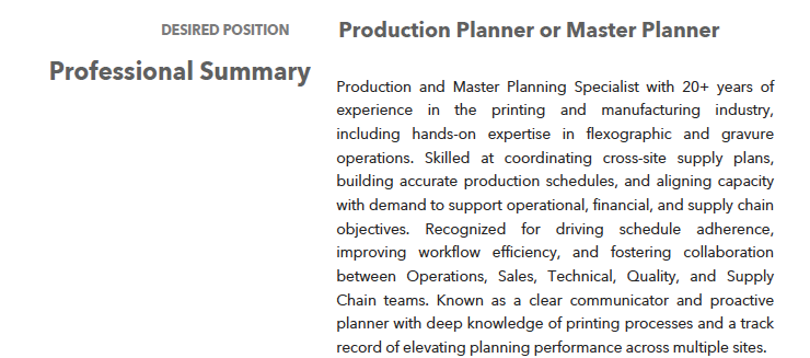 resume summary for the production planner or master planner.