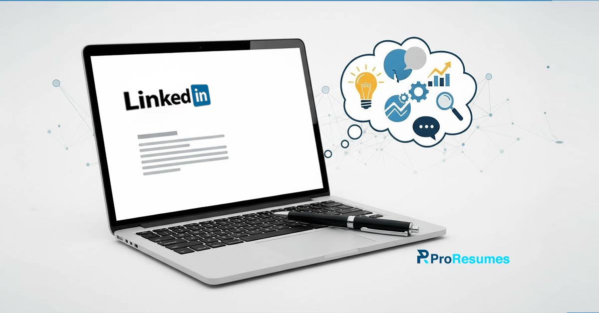 Laptop displaying the LinkedIn logo on screen, placed on a desk with a pen, alongside a thought bubble showing icons for ideas, analytics, growth, communication, and strategy, branded with the ProResumes logo; representing LinkedIn authority, professional branding, and career growth.