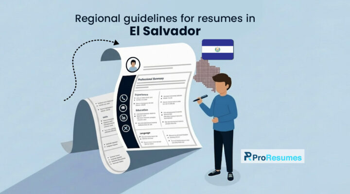 Regional resume guidelines in El Salvador infographic showing a professional reviewing a CV with El Salvador flag and structured resume layout.